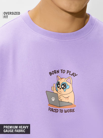 Oversized T-Shirt: Born To Play