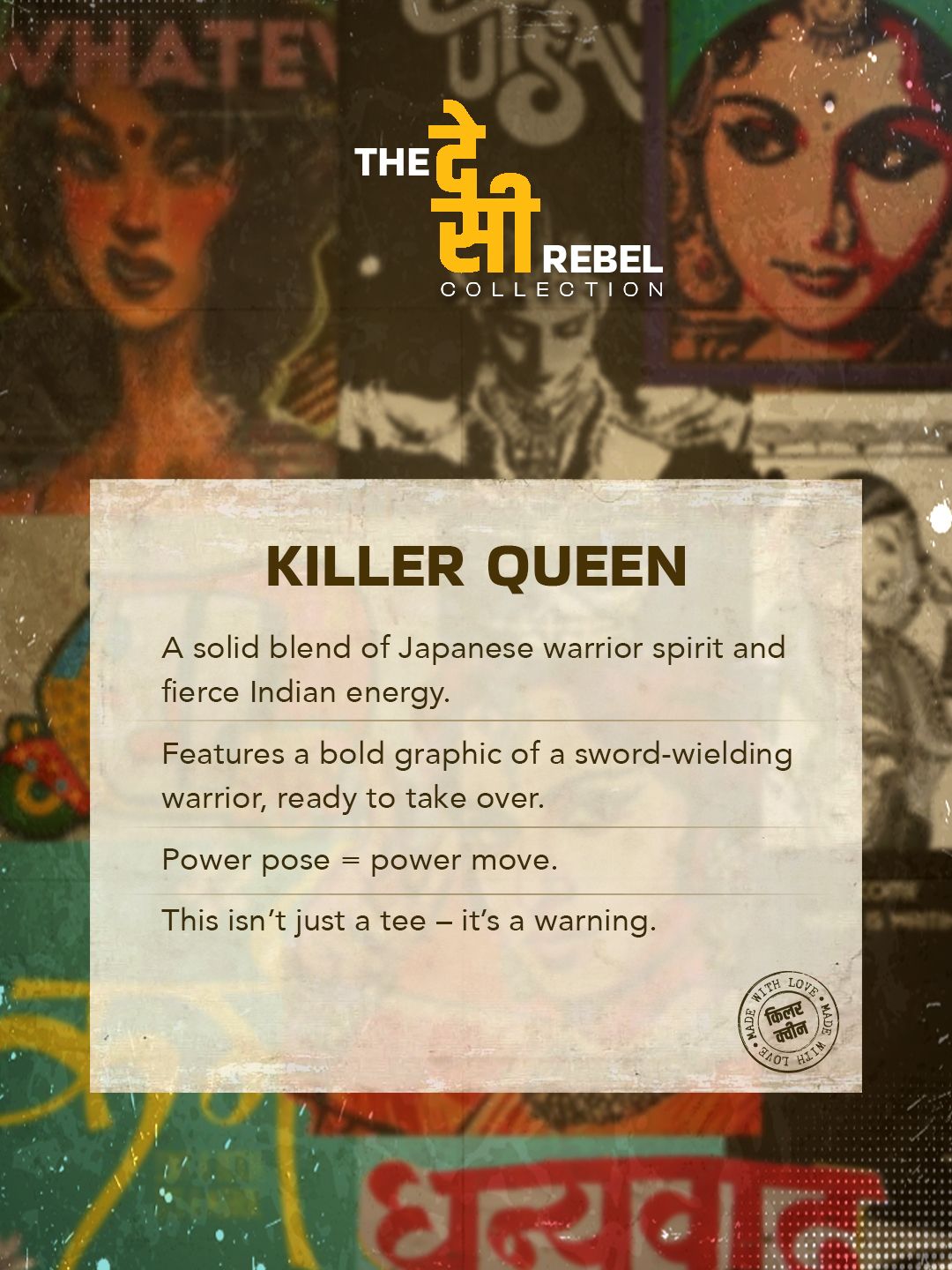 Desi Rebel: Killer Queen