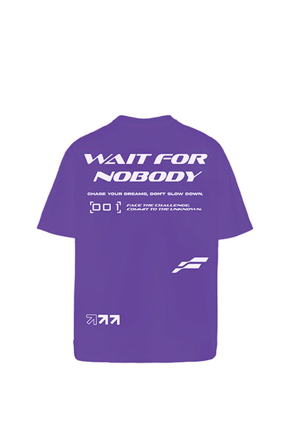 Wait For Nobody Purple Oversized T-Shirt